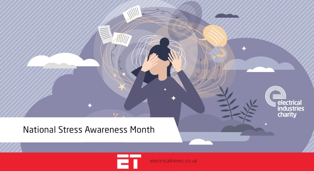 electrical times stress awareness month banner